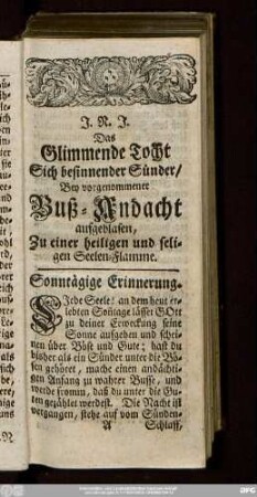 Das Glimmende Tocht Sich besinnender Sünder, Bey vorgenommener Buß-Andacht aufgeblasen, Zu einer heiligen und seligen Seelen-Flamme.