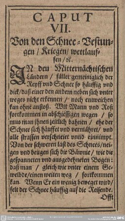 CAPUT VII. Von den Schnee-Vestungen/ Kriegen/ wettlauffen/ etc.