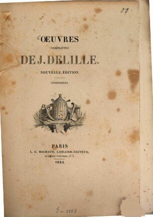 Oeuvres complètes, 2. Géorgiques. - LIII, 317 S.