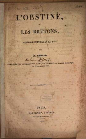 L' obstiné, ou les Bretons : comédie-vaudeville en un acte