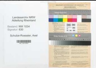Entnazifizierung Axel Schulze-Roessler , geb. 00.00.0000 (Major)