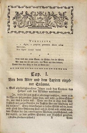 Gegründete Versuche und Erfahrungen von der zu unsern Zeiten höchst nöthigen Holzsaat, 2. Anweisung zu einer pfleglichen Forstwirthschaft : zum allgemeinen Besten und als ein Zweyter Theil seiner Versuche von der Holzsaat herausgegeben