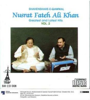 Shahenshahe-E-Qawwal. Nusrat Fateh Ali Khan. Greatest Hits, Vol.2