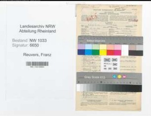 Entnazifizierung Franz Reuvers , geb. 25.12.1916 (Bueroangestellter)
