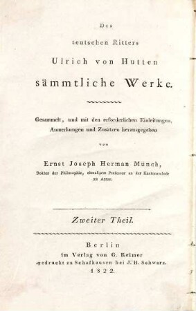 Ulrichi Ab Hutten Equitis Germani Opera Quae Extant Omnia, 2