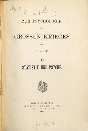 Zur Psychologie des großen Krieges, 3. Statistik und Psyche.