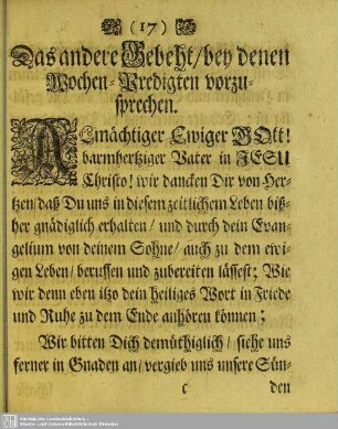 Das andere Gebeht, bey denen Wochen-Predigten vorzusprechen