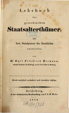Lehrbuch der griechischen Staatsalterthümer : aus dem Standpuncte der Geschichte entworfen