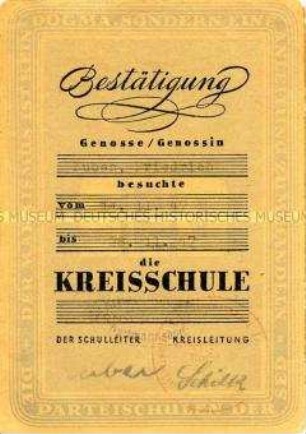 Bestätigung über die Absolvierung eines Lehrganges der Kreisparteischule der SED