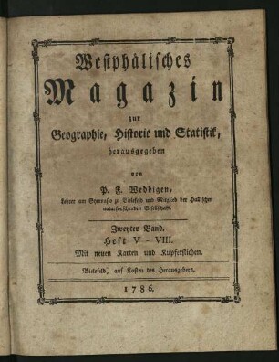 Westphälisches Magazin zur Geographie, Historie und Statistik. Zweyter Band. Hefte V bis VIII.