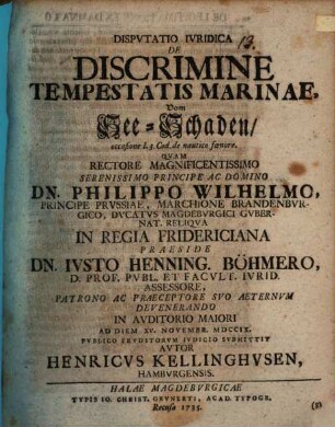 Disp. iur. de discrimine tempestatis marinae, vom See-Schaden : occasione l. 3. cod. de nautico foenere