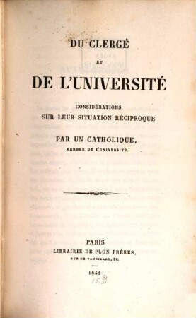 Du Clergé et de l'université : Considérations sur leur situation réciproque par un catholique