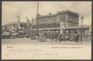 Ansichtskarte „Elektrische Hochbahn am Halleschen Tor“ [2/3]