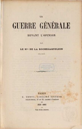 La guerre générale devant l'opinion