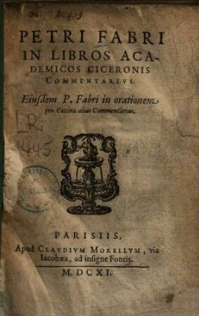 Petri Fabri In libros academicos Ciceronis commentarius