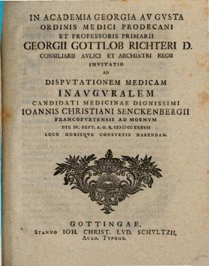 Invitatio ad disputationem medicam inauguralem ... Joannis Christiani Senckenbergii : [de lilii convallium viribus]