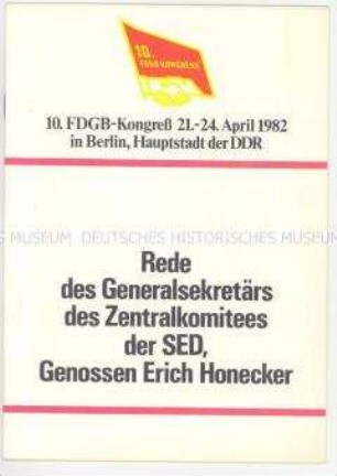 Broschüre mit der Rede Erich Honeckers auf dem 10. FDGB-Kongress
