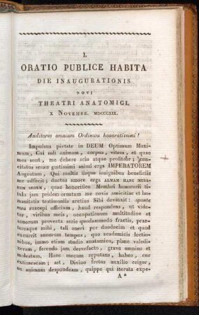 I. Oratio Publice Habita Die Inaugurationis Novi Theatri Anatomici X. Novembr. MDCCCXIX