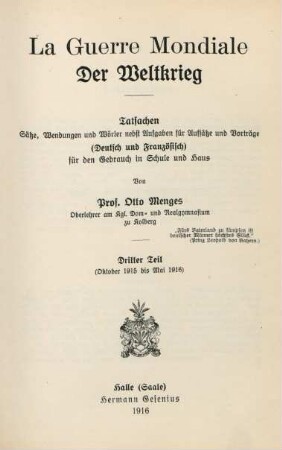 Teil 3: (Oktober 1915 bis Mai 1916)