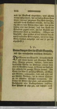 §. 91. Anmerkungen über die Stadt Neapolis, und ihre vornehmsten weltlichen Gebäude