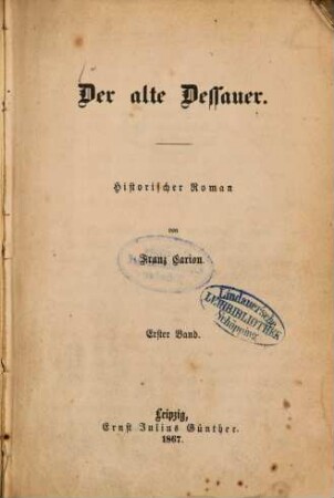 Der alte Dessauer : historischer Roman, 1
