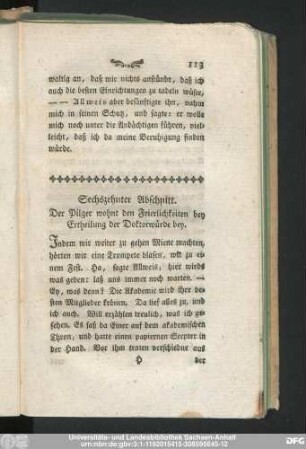 Sechszehnter Abschnitt. Der Pilger wohnt den Feierlichkeiten bey Ertheilung der Doktorwürde bey.