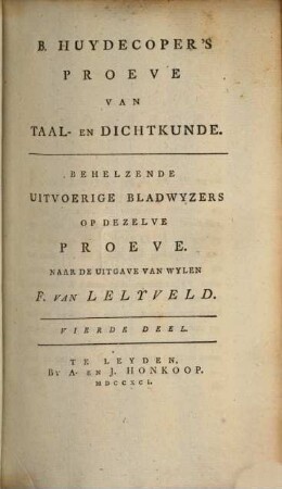 Proeve van Taal- en Dichtkunde, in vrymoedige Aanmerkingen op Vondels vertaalde Herscheppingen van Ovidius, 4