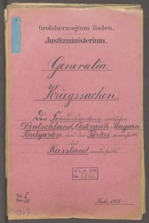 Friedensvertrag zwischen Deutschland, Österreich-Ungarn, Bulgarien und der Türkei einerseits und Russland andererseits (Generalia)