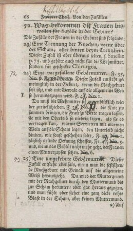 52. Was bekommen die Frauen bisweilen für Zufälle in der Geburt?