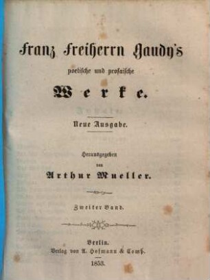 Franz Freiherrn Gaudy's poetische und prosaische Werke, 2