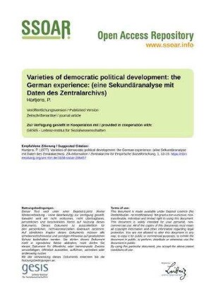Varieties of democratic political development: the German experience: (eine Sekundäranalyse mit Daten des Zentralarchivs)