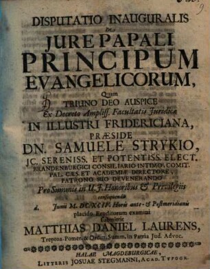Disputatio Inauguralis De Iure Papali Principum Evangelicorum