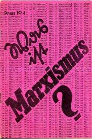Propagandaschrift der SPD für die Ziele des Marxismus