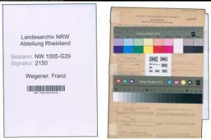 Entnazifizierung Franz Wegener , geb. 28.07.1892 (Bahninspektor)
