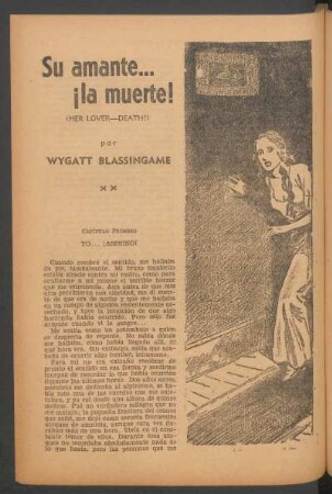 Su amante... ¡la muerte! : [¿Era realmente Marcos un loco en esos momentos de inconsciencia, un monstruo que osaba desgarrar la garganta de su amada esposa?]