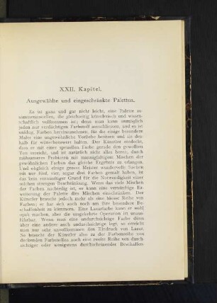 XXII. Kapitel. Ausgewählte und eingeschränkte Paletten.