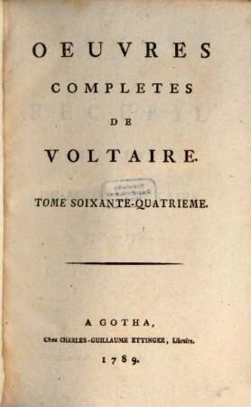 Oeuvres completes de Voltaire, 64. Recueil des lettres de M. de Voltaire ; 9 : 1765 - 1766