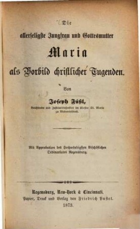 Die allerseligste Jungfrau und Gottesmutter Maria als Vorbild christlicher Tugenden