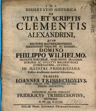 Dissertatio Historica De Vita Et Scriptis Clementis Alexandrini