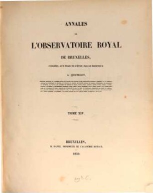 Annales de l'Observatoire Royal de Bruxelles. 14. 1859