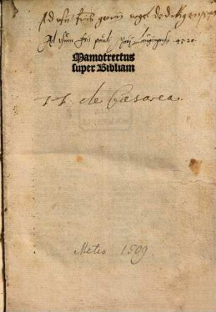 Mammotrectus : i.e. Expositiones ... tam bibliae quam aliorum librorum