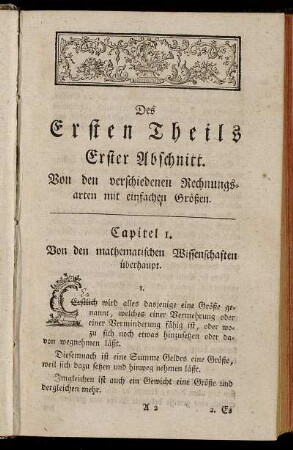 Des Ersten Theils Erster Abschnitt. Von den verschiedenen Rechnungsarten mit einfachen Größen.
