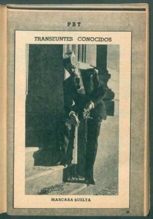 Máscara suelta - [Fotografía] : Transeúntes conocidos