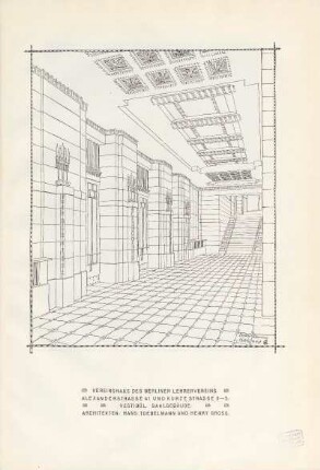 Vereinshaus des Berliner Lehrervereins. Alexanderstrasse 41 und Kurze Strasse 3-5. Vestibül. Saalgebäude