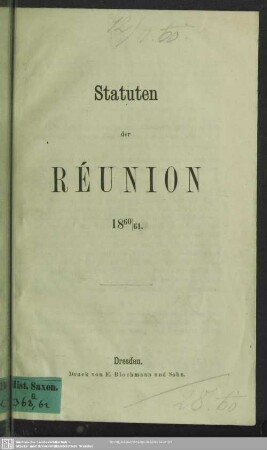1860/61: Statuten der Reunion