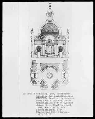 Würzburg, Dom, Grundriss und Schnitt der Schönbornkapelle: Nachzeichnung nach einem Plan von 1721