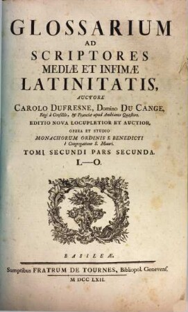 Glossarium Ad Scriptores Mediae Et Infimae Latinitatis. 2,2, L - O
