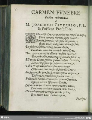 Carmen Funebre Publice recitatum a M. Joachimo Cimdarso, P.L. & Poeseos Professore