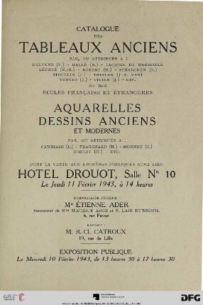 Catalogue des tableaux anciens : par, ou attribués a: Delyens (F.) ... et des écoles française et étrangères ; aquarelles, dessins anciens et modernes par, ou attribués a: Cambiaso (L.) ... ; Hôtel Drouot 11 février 1943