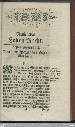 Erstes Hauptstück. Von dem Begrif des Lehens überhaupt